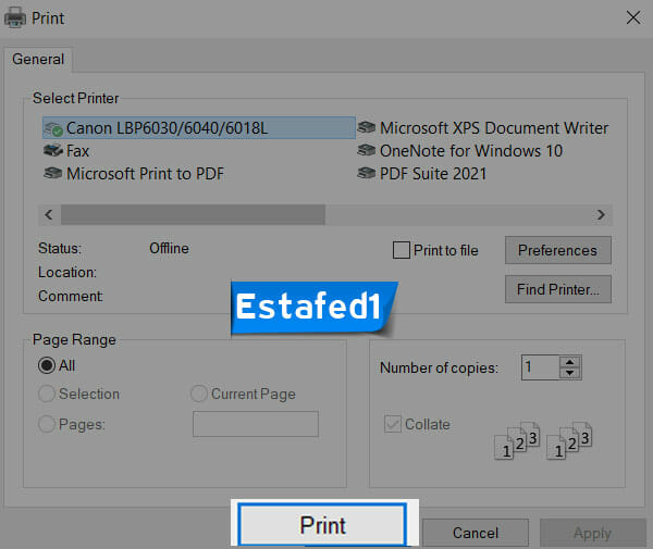 حدد الطابعة لديك، ثم اضغط Print